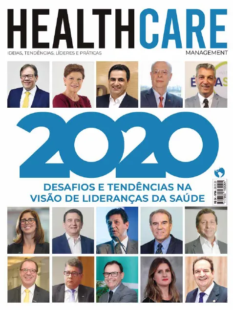 A primeira edição de 2020 da Revista Healthcare Management traz na capa o presidente do IES ao lado de outras lideranças do setor